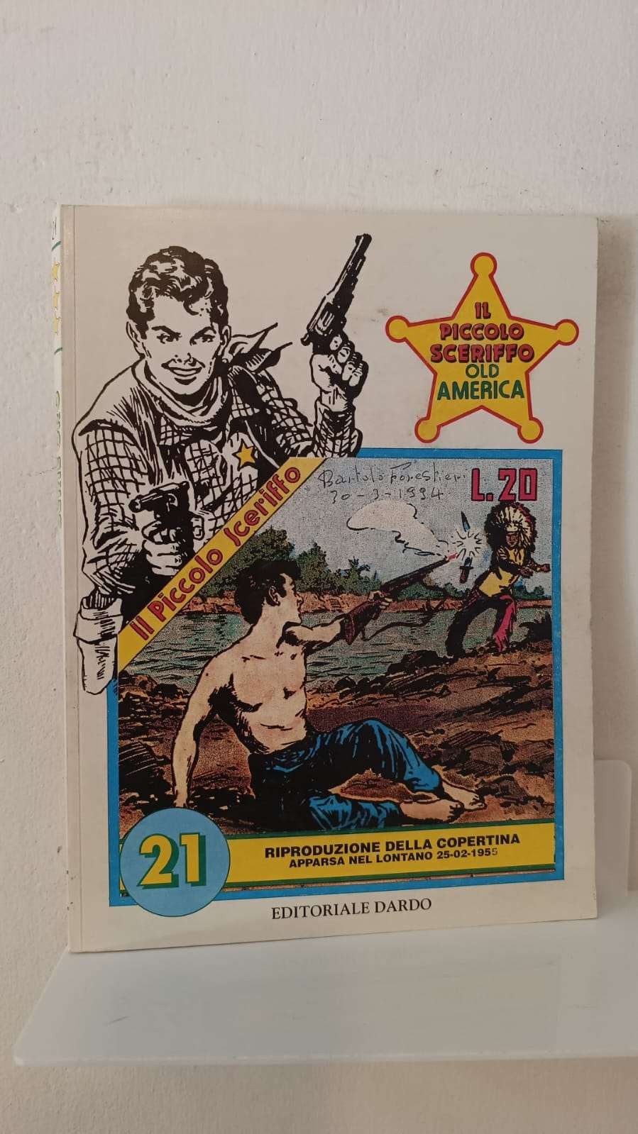 IL PICCOLO SCERIFO OLD AMERICA - Serie oro 21 - Edizioni Dardo