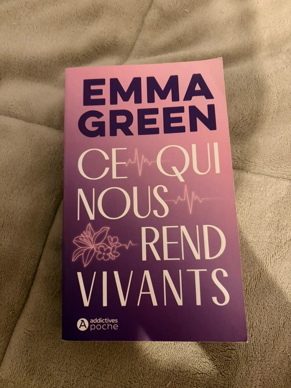 Ce qui nous rend vivant d’Emma Green