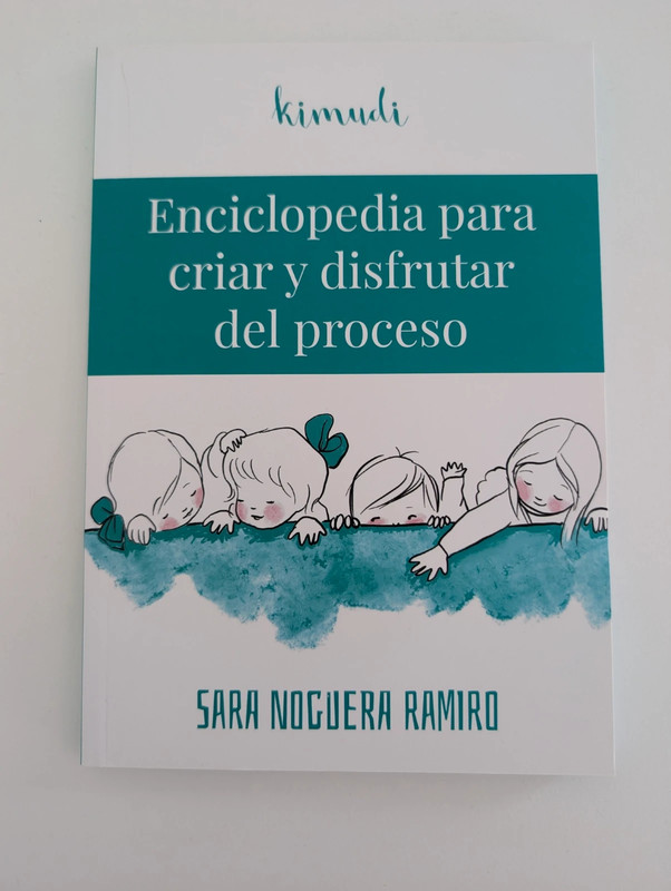 Enciclopedia para criar y disfrutar del proceso - Kimudi