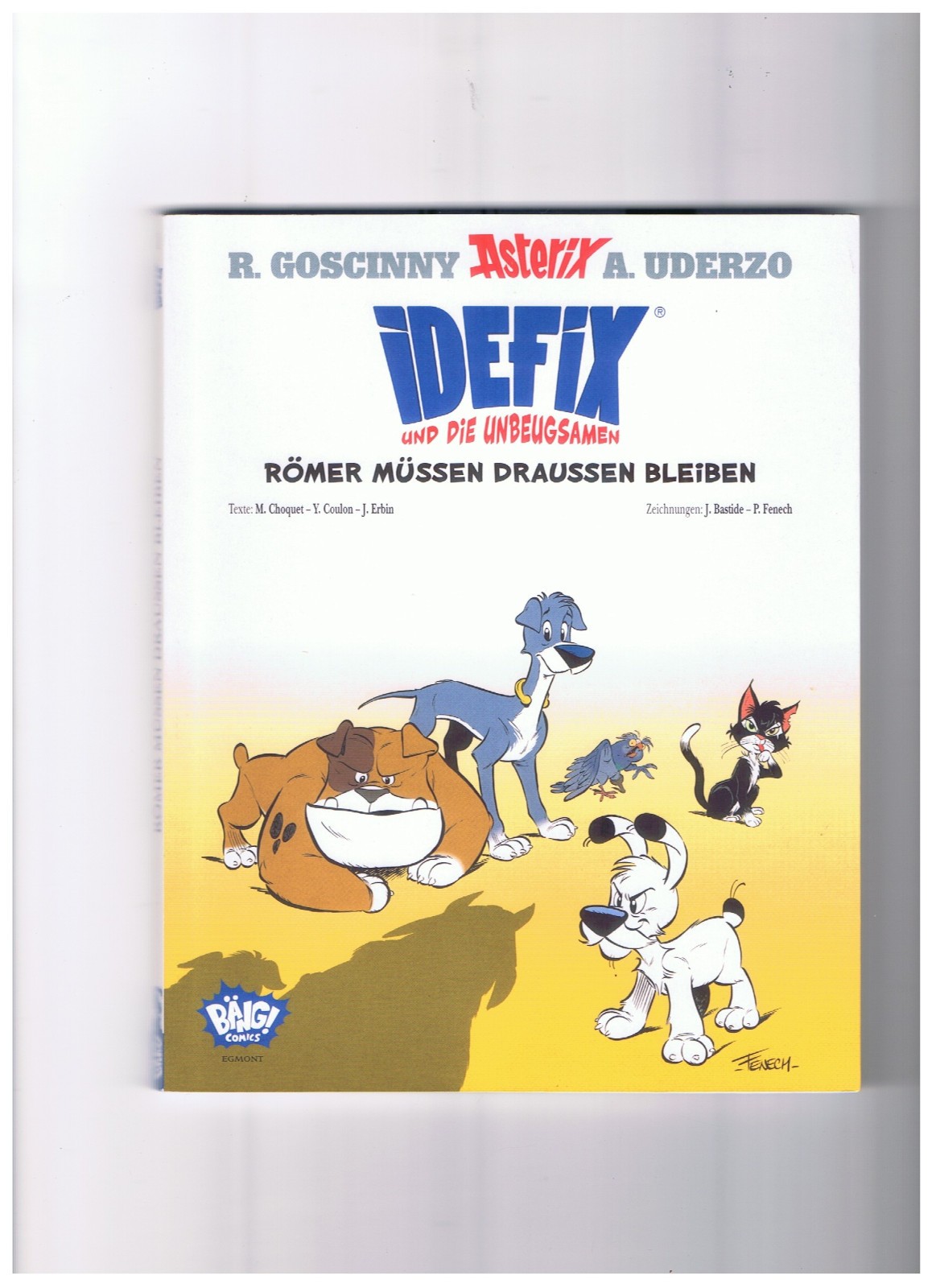 Idefix e gli inflessibili #1 - I romani devono stare fuori - ottimo