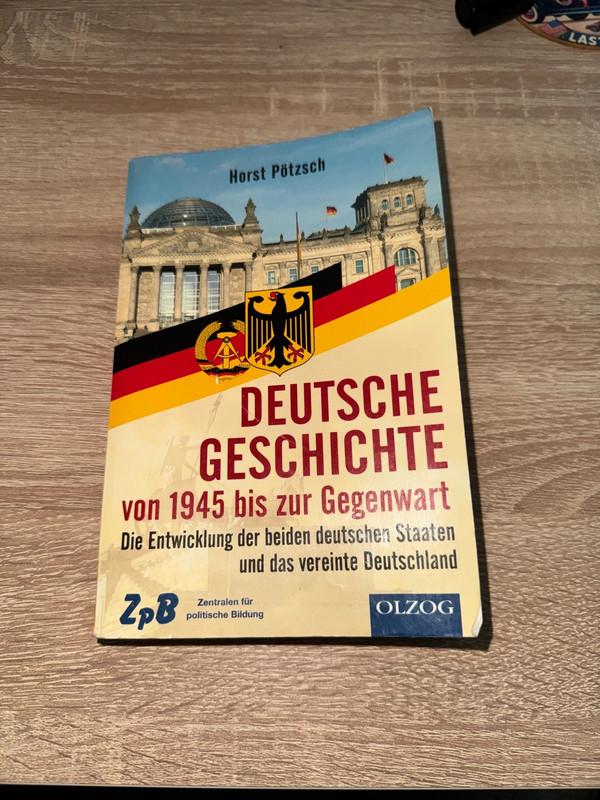 Deutsche Geschichte 1945 bis zur Gegenwart