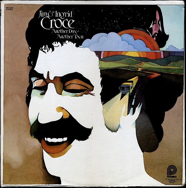 Jim & Ingrid Croce - Another Day, Another Town