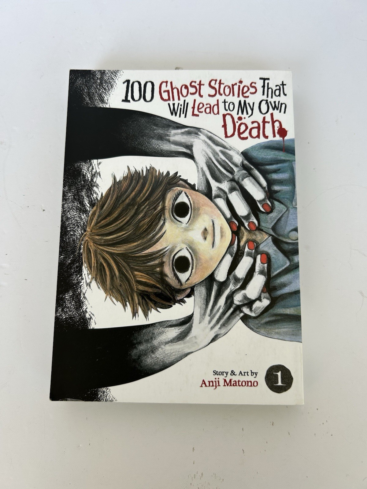 100 Ghost Stories That Will Lead to My Own Death Volume 1 / First Print Edition
