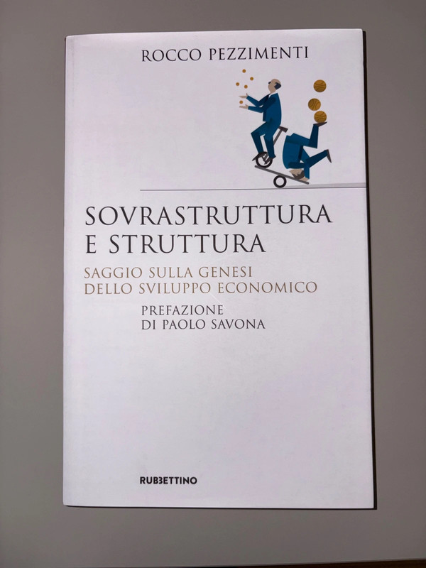 Sovrastruttura e struttura - Rocco pezzimenti