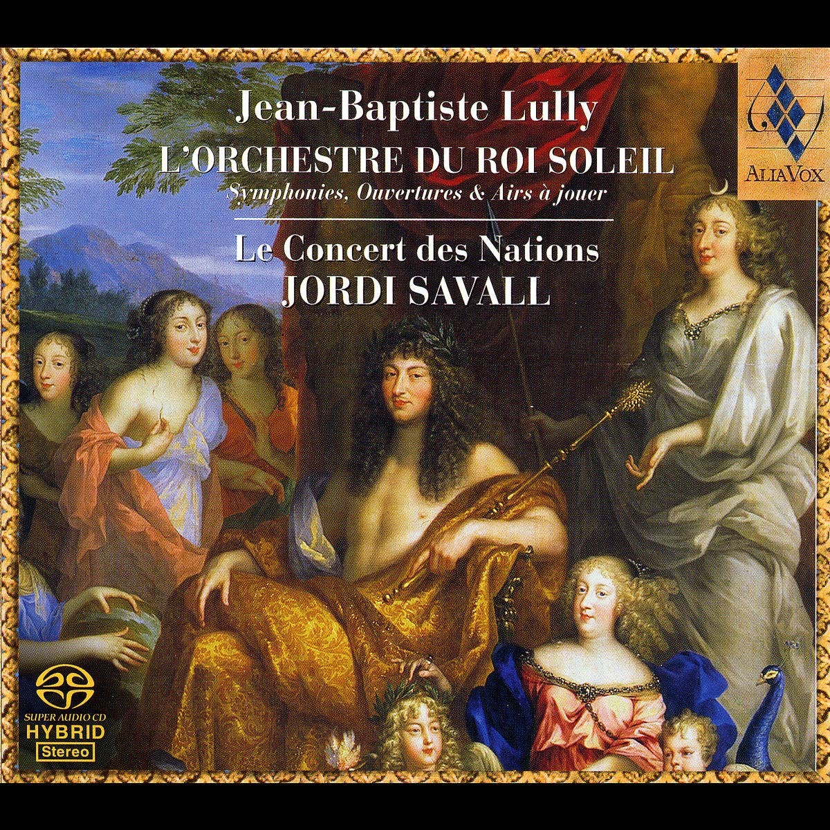 AVSA9807 Il Concerto Delle Nazioni - Direzione Jordi Savall Lully - L'Orchestra