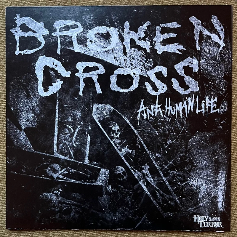 Broken Cross Holy Terror Hardcore integrity dwid