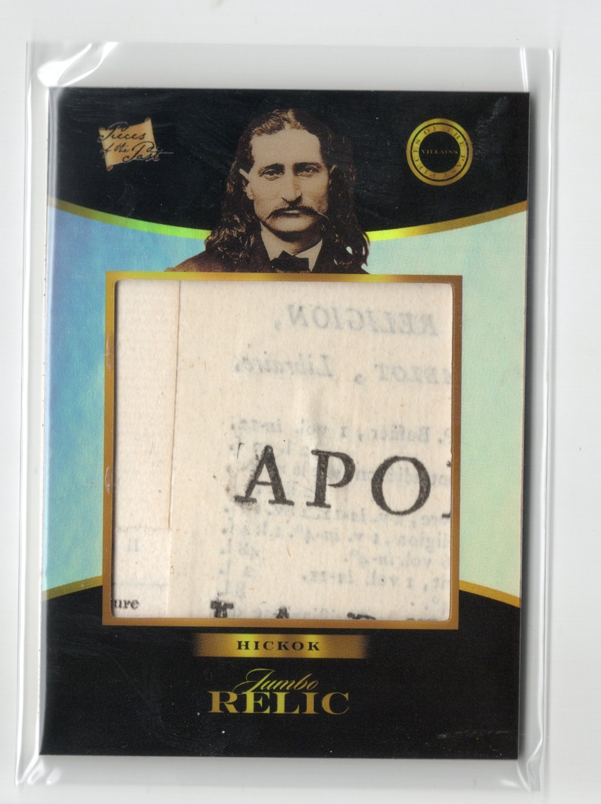 2025 Pezzi del Passato Villains Edition Wild Bill Hickok STAMPA RELIQUIA #469 c