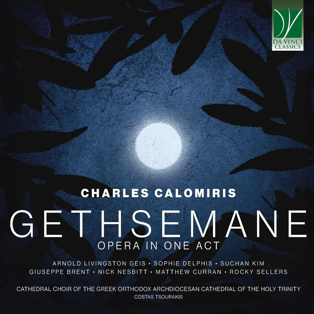 Various Artists - Charles Calomiris: Gethsemane, Opera in 1 Act [CD]