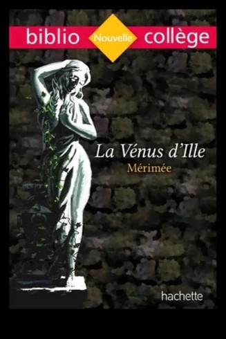 La Vénus d’ille - Prosper Merimée