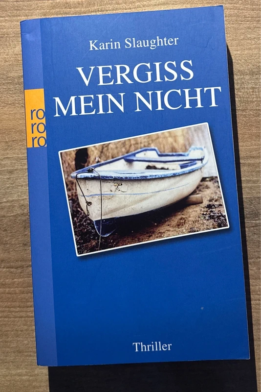 Vergiss mein nicht - Karin Slaughter