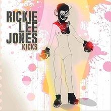 Kicks von Rickie Lee Jones | CD | Zustand sehr gut