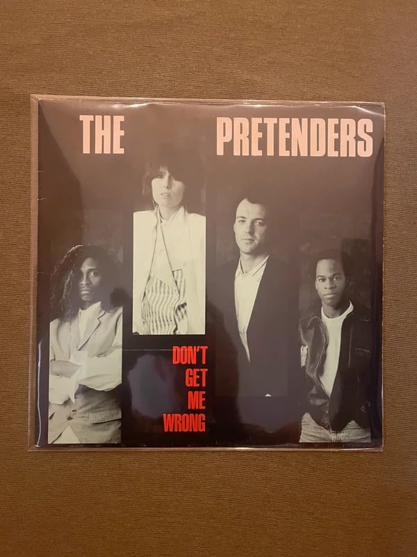 Pretenders Don’t Get Me Wrong 12 inch vinyl maxi single record