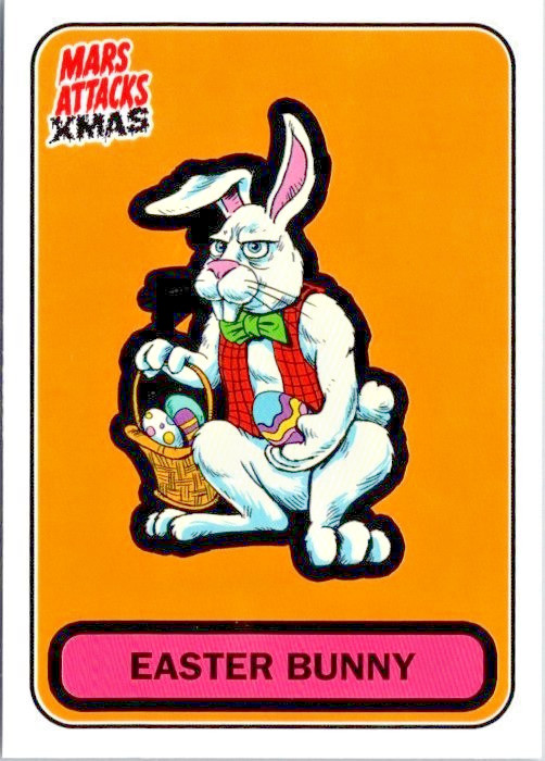 Easter Bunny - Orange Background 2026 Mars Attacks Christmas X Topps Fun Card!