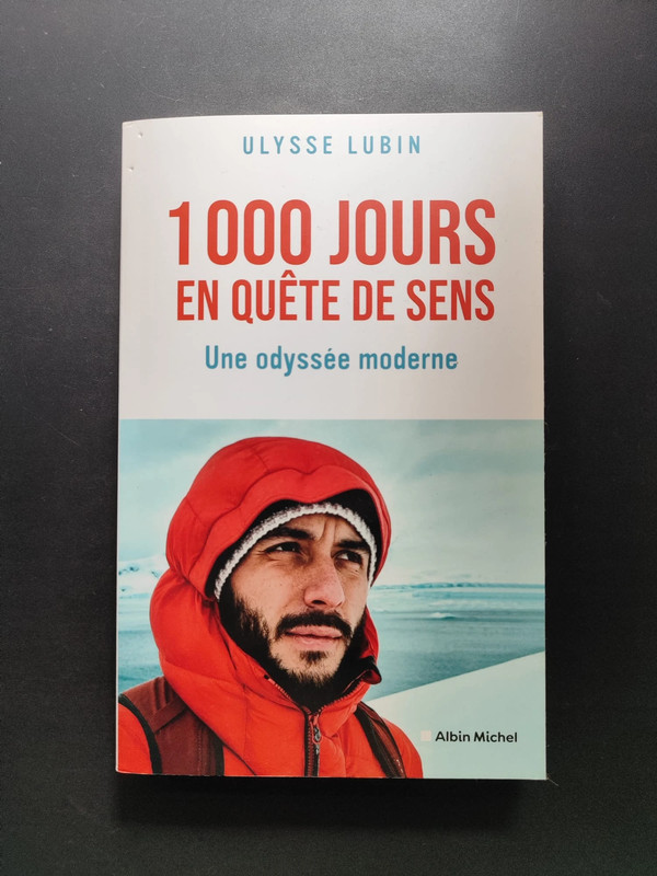 1000 jours en quête de sens - Livre