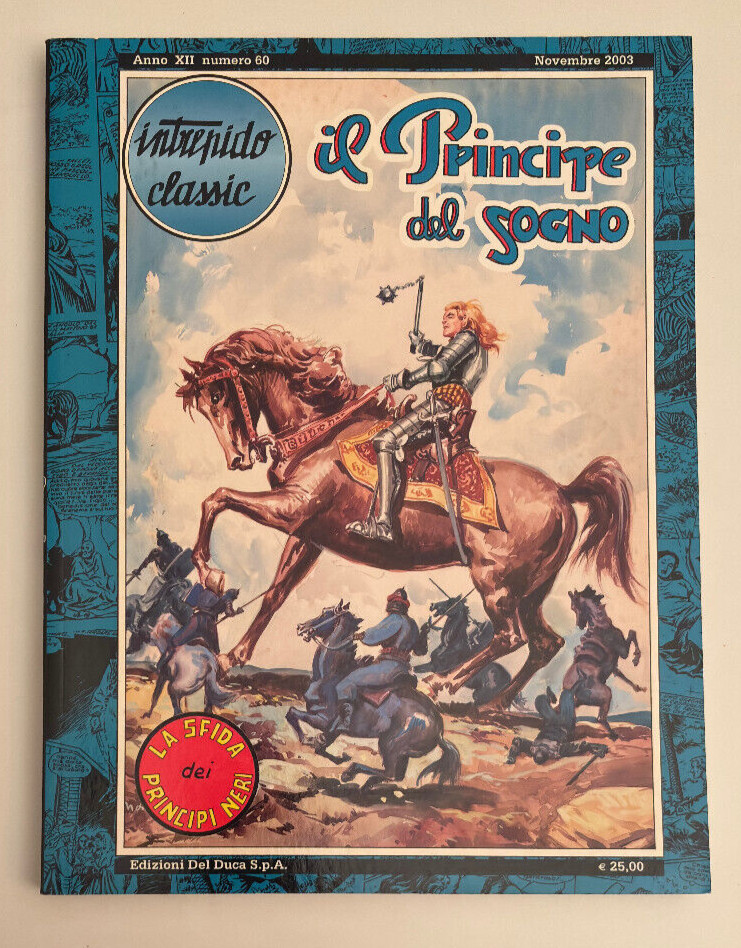 Intrepido Classic 60 Il Principe del Sogno 14 Edizioni Del Duca Copia Numerata