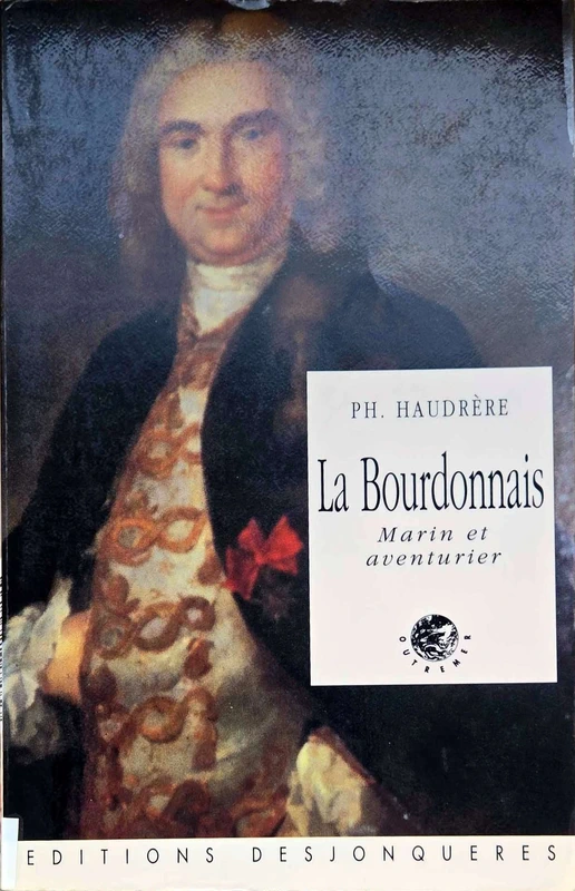 La Bourdonnais, marin et aventurier