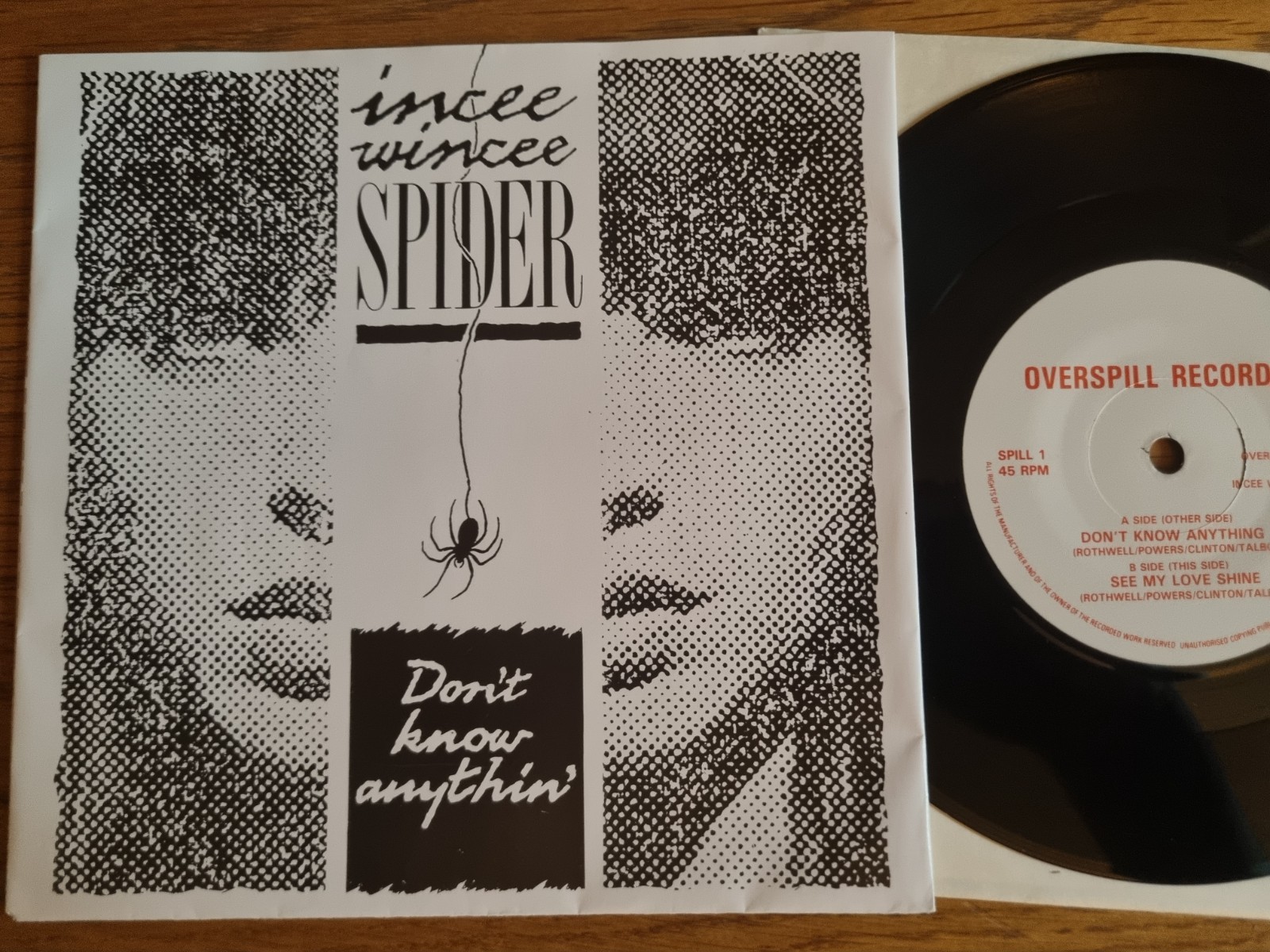 Incee Wincee Spider – Don't Know Anythin' 1988 Overspill 7” POST PUNK GOTH