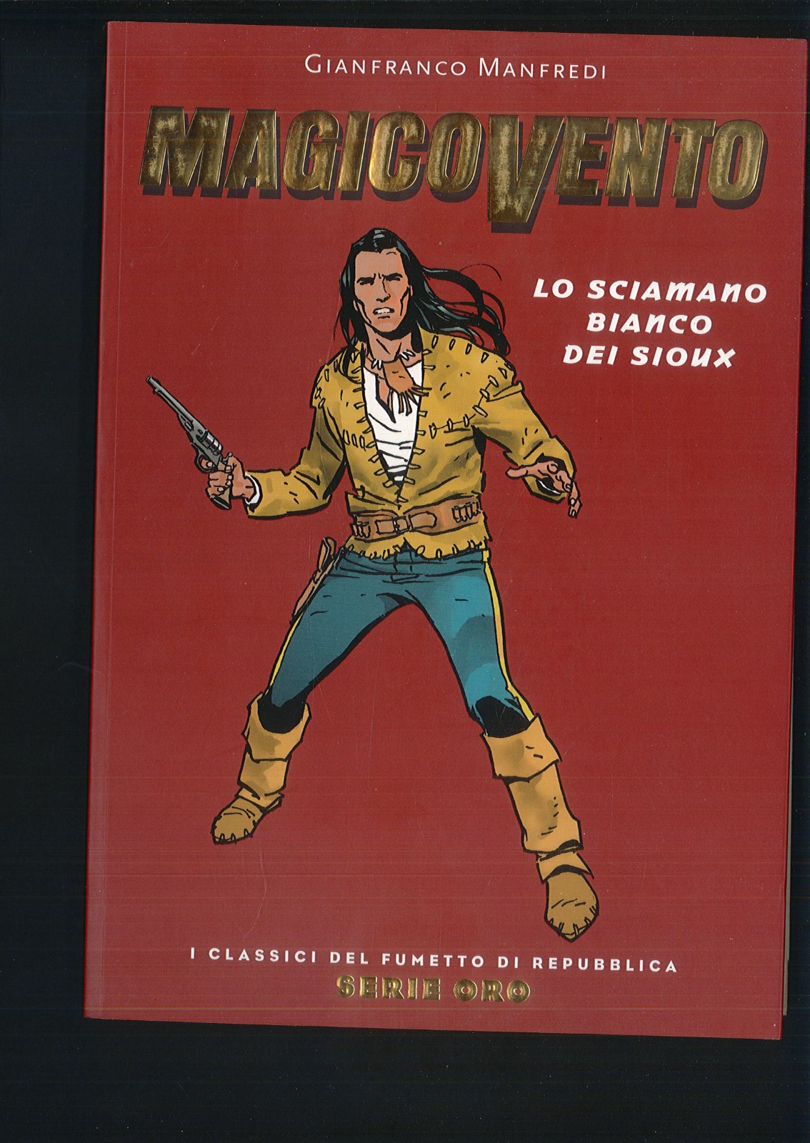 I Classici del Fumetto Repubblica Serie Oro n.64 Magico Vento Panini ▓