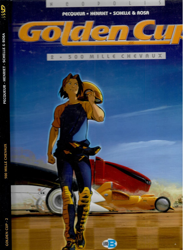 Golden Cup  Tome 2) 500 Mille Chevaux