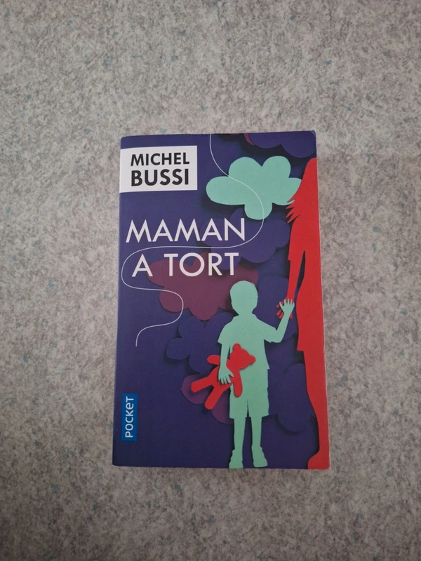 Maman a tort (French Edition) - Michel Bussi