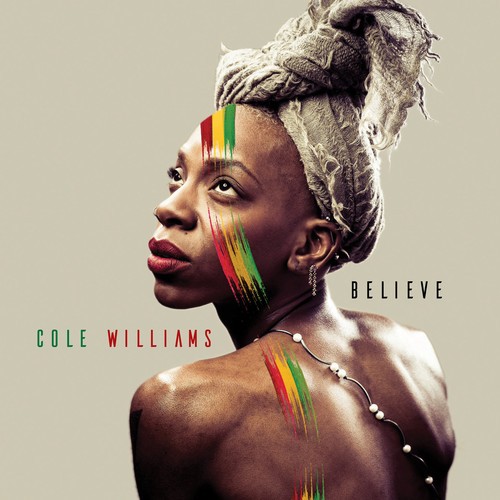 Cole Williams - Believe [New CD]