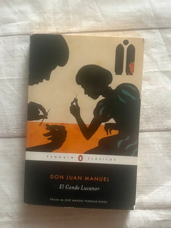 El conde Lucanor / Count Lucanor (Spanish Edition) - Don Juan Manuel Infante De Castilla
