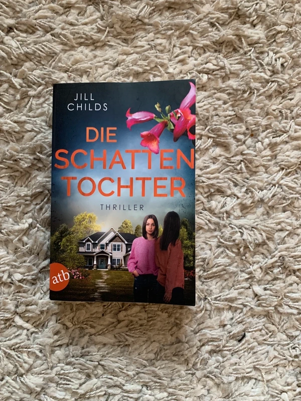 Die Schattentochter - Jill Childs Thriller TB