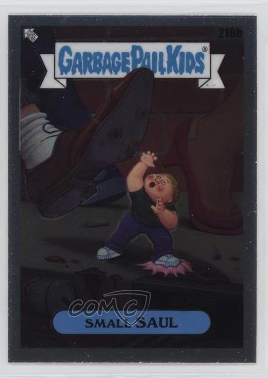 2023 Topps Chrome Garbage Pail Kids Series 6 Small Saul #216b qf6