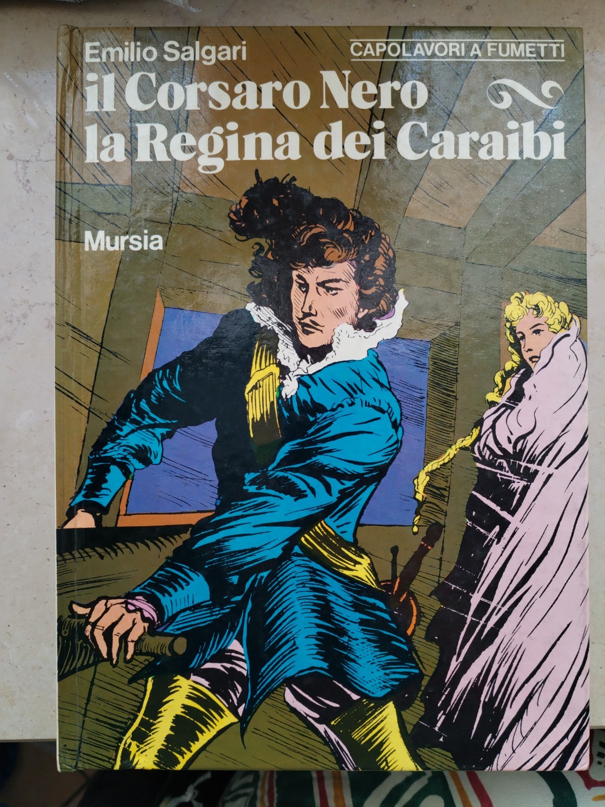 IL CORSARO NERO - LA REGINA DEI CARAIBI - Emilio Salgari - Mursia 1976