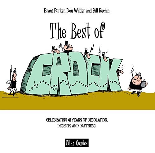 THE BEST OF CROCK di Brant Parker & Don Wilder - copertina rigida *ottime condizioni*