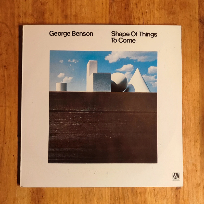 George Benson - Shape Of Things To Come · Vinilo LP A&M Records / CTI · Edición