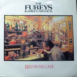 The Fureys & Davey Arthur - Red Rose Cafe, 7", (Vinyl)