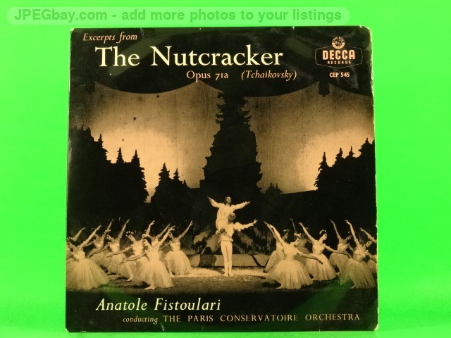 ANATOLE FISTOULARI (EXCERPTS) THE NUTCRACKER OPUS 71A (147) 2 Track 7" Single pl