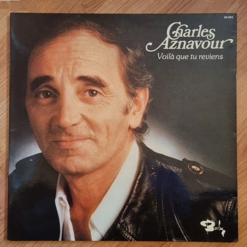 Charles Aznavour – Voilà Que Tu Reviens - vinyle 33T