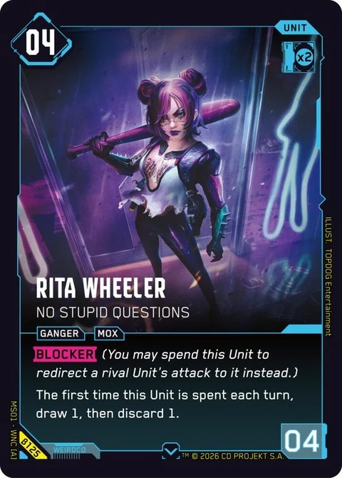 Cyberpunk TCG Rita Wheeler - No Stupid Questions (B125)