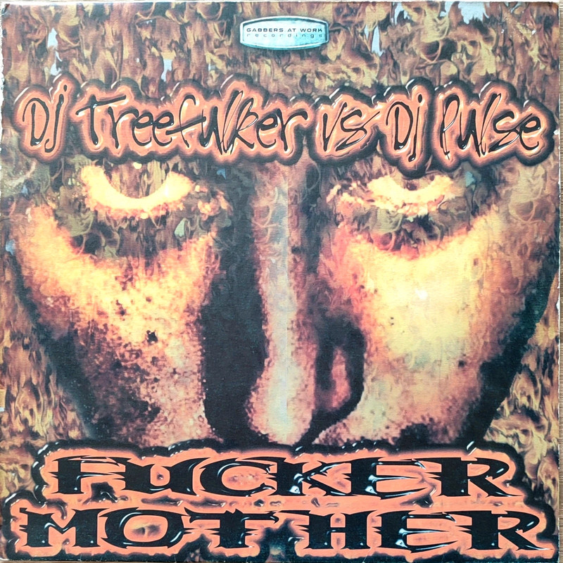 Treefulker vs DJ Pulse - F**er Mother