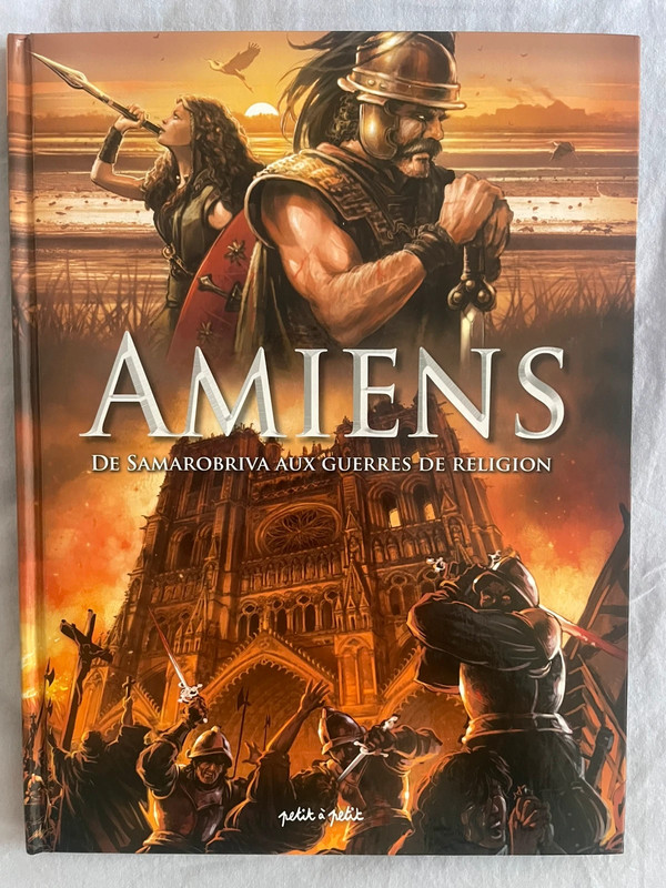 Amiens T1, De Samarobriva aux guerres de religions