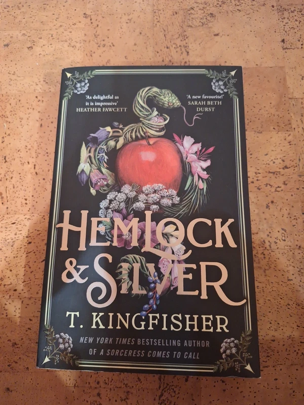 Hemlock and Silver - T. Kingfisher