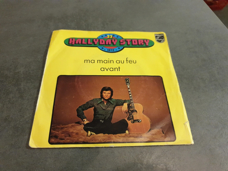 Vinyle 45T Johnny Hallyday story - Vol.23 - Ma main au feu - Avant - Philips 6009 447