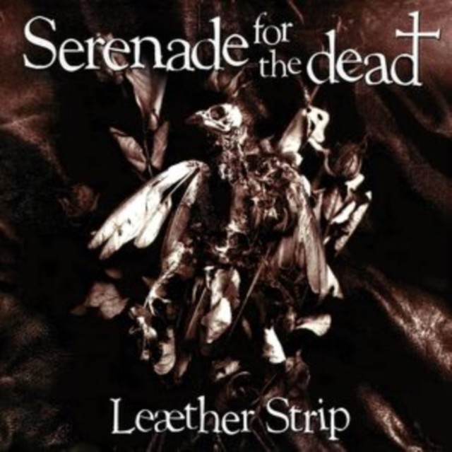 LEAHER STRIP - SERENADE FOR THE DEAD - Vinyl Record - Q842z