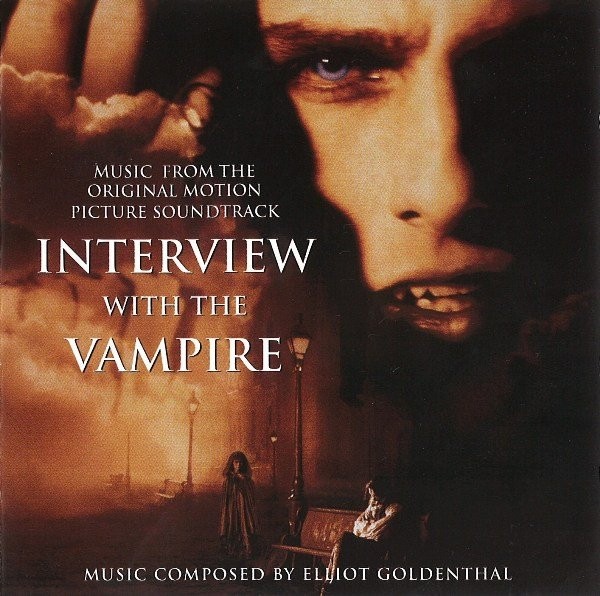 Elliot Goldenthal - Interview With The Vampire (Original Motion Picture Soundtra