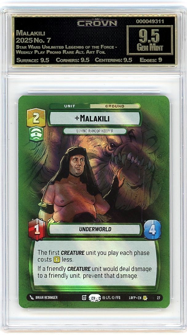 2025 Malakili Star Wars Unlimited Legends of the Force - Weekly Play Promo Rare