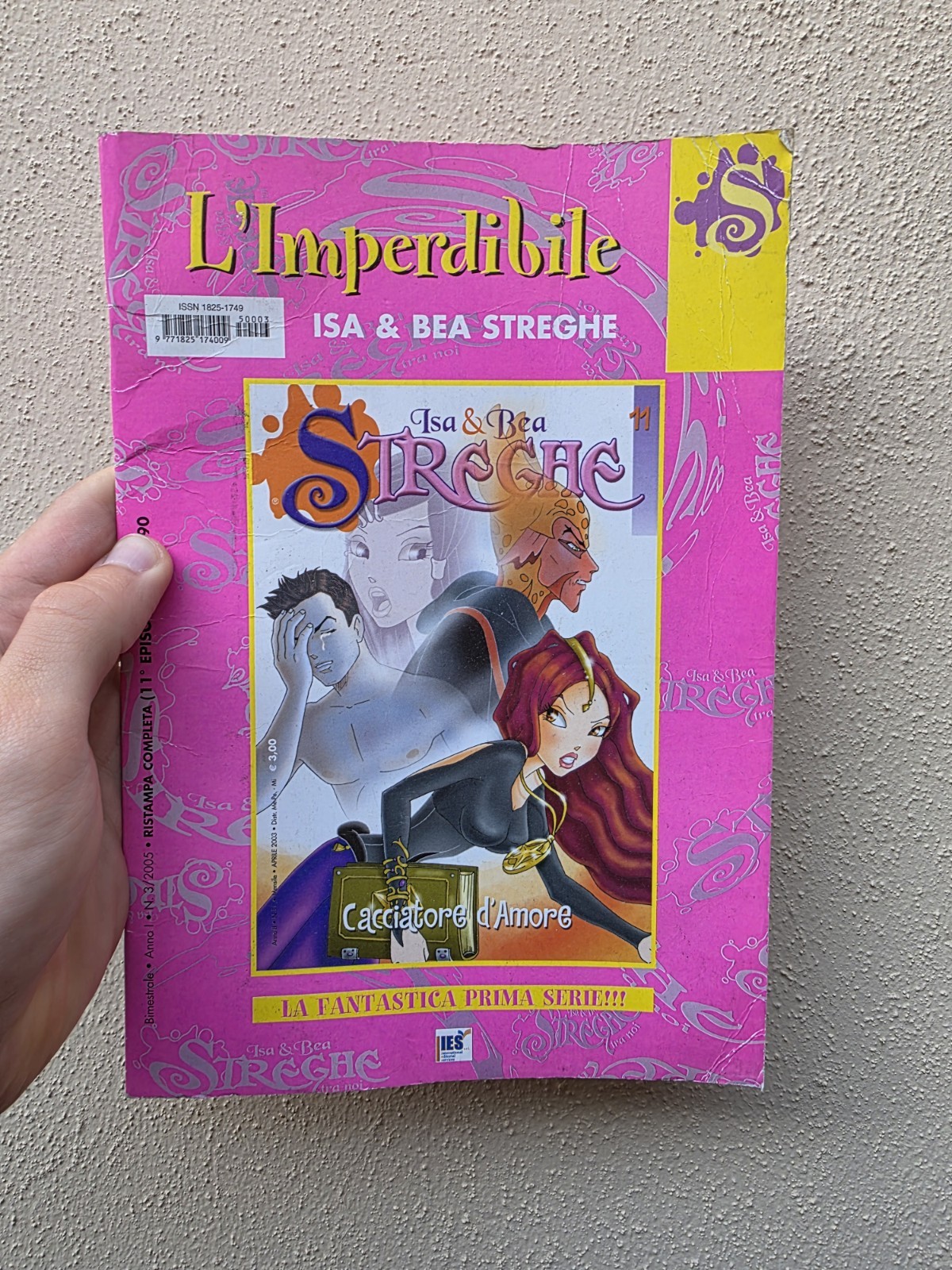 L'IMPERDIBILE ISA & BEA STREGHE N.3 2005 Ristampa Completa 11° Episodio