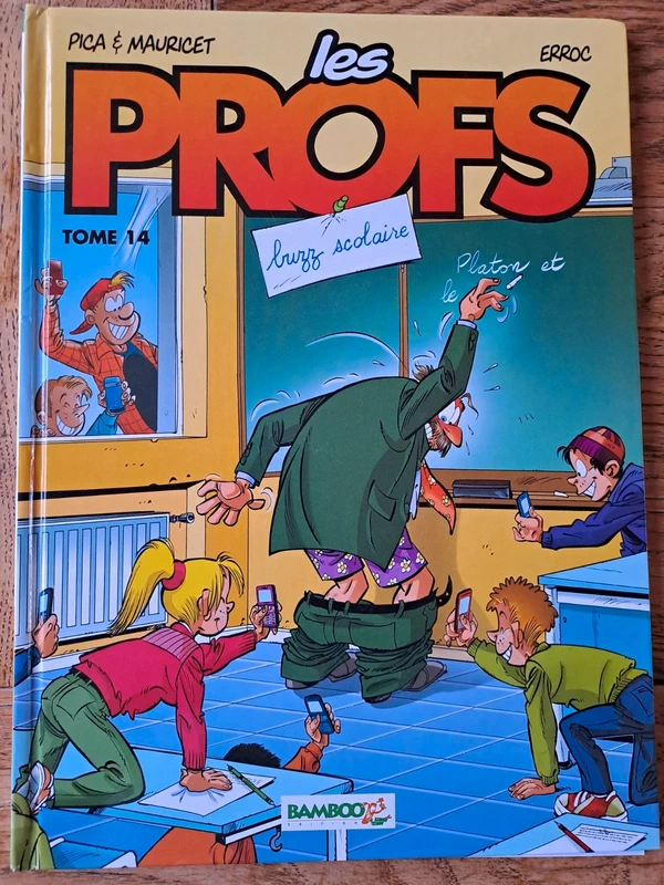 Les Profs - tome 14: Buzz scolaire