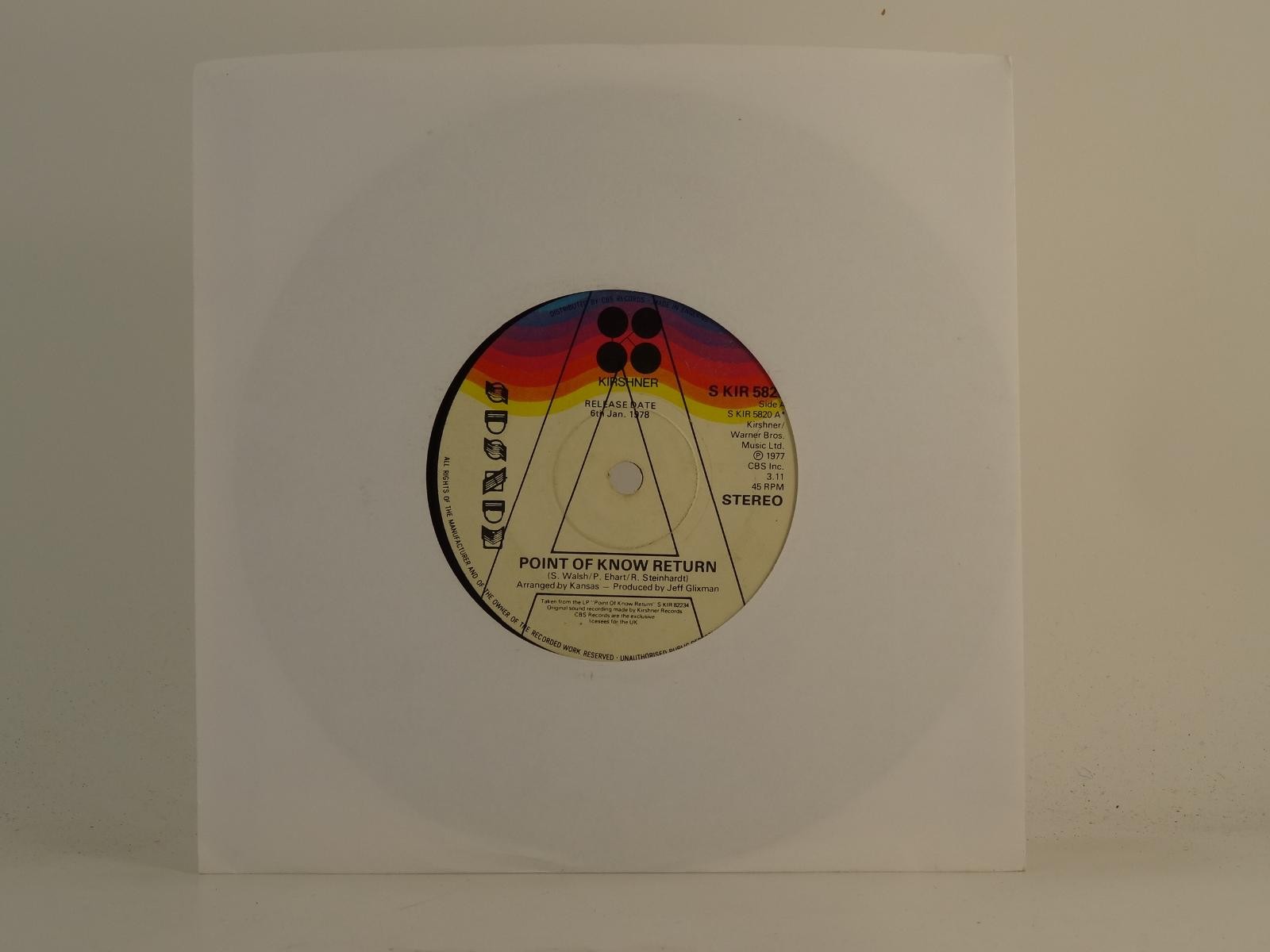 KANSAS POINT OF KNOW RETURN (78) 2 Track 7" Single including Plain Paper Sleeve 