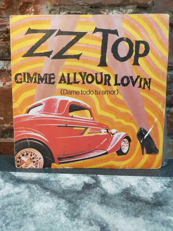 Disco promocional 7" de ZZ Top – Gimme All Your Lovin (Dame todo tu amor)