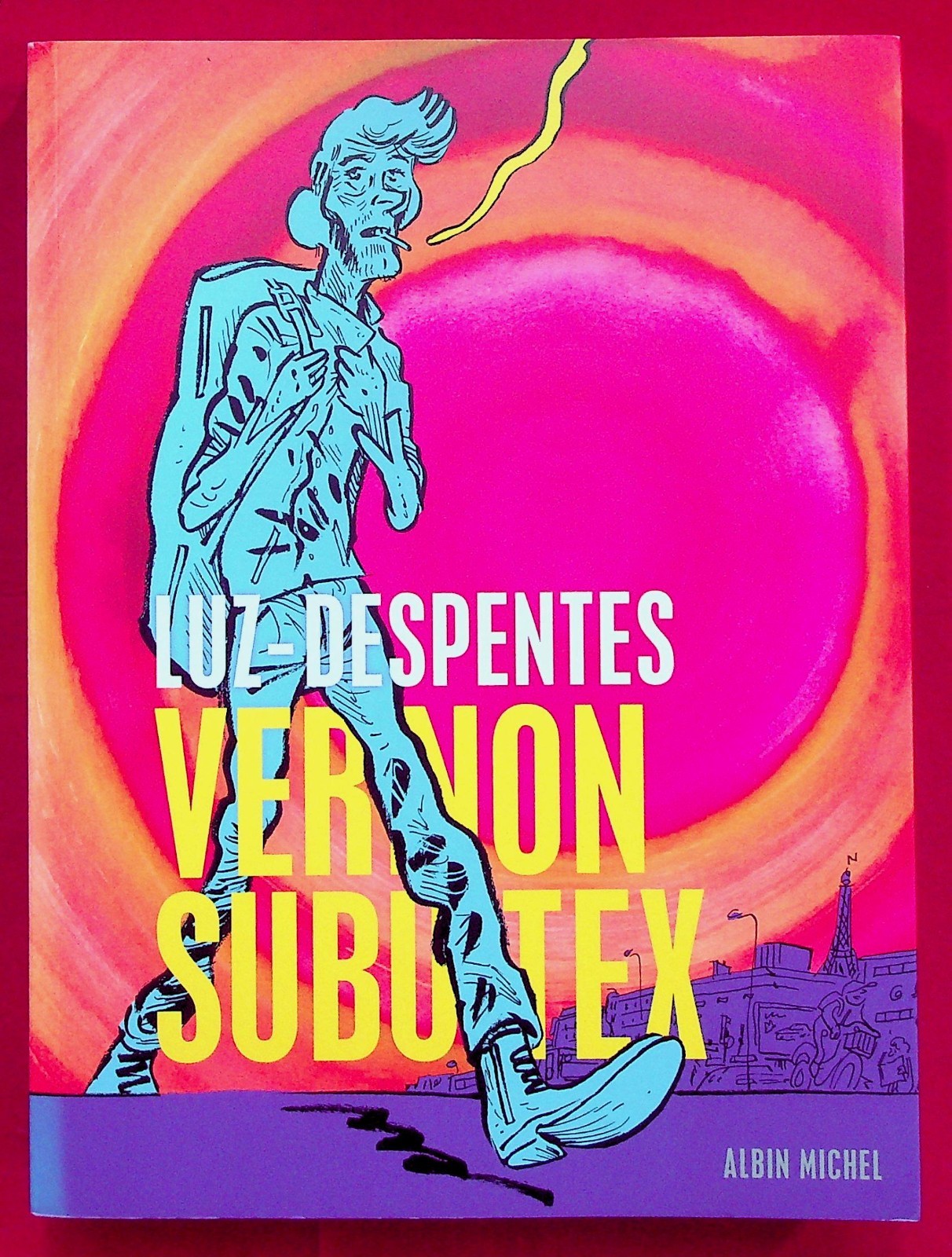 Vernon Subutex - Première partie - E.O. -2020- Luz - Despentes - Albin Michel