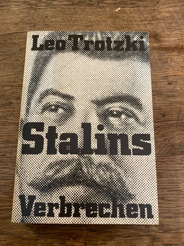 Leo Trotzki, Stalins Verbrechen