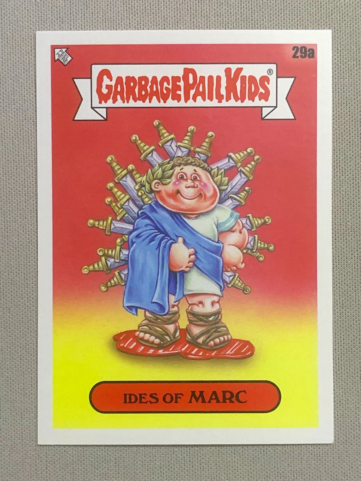 2022 Topps Garbage Pail Kids Book Worms: Ides of Marc 29a (NM-MT)