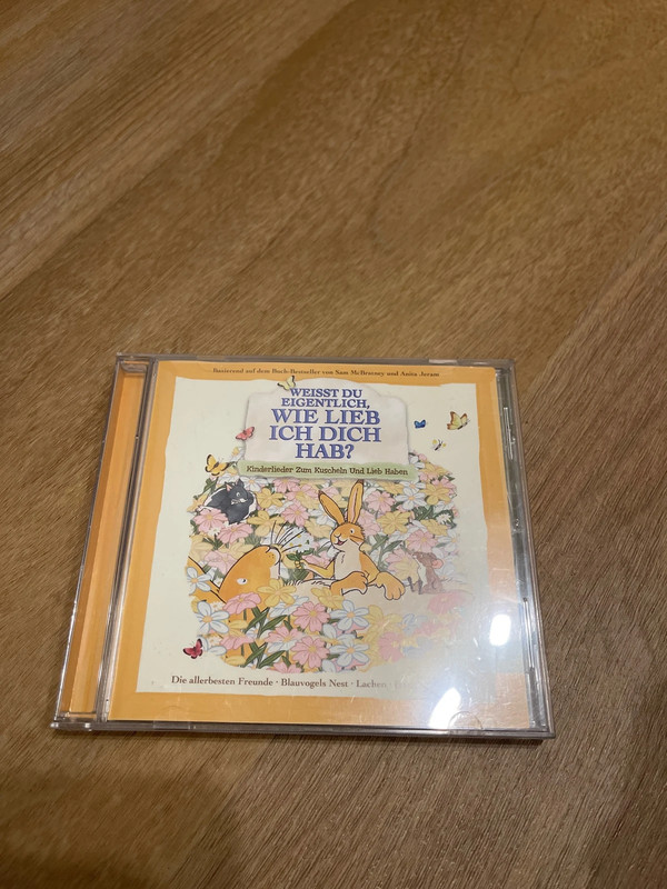 Cd weist du eigentlich, wie lieb ich dich hab?